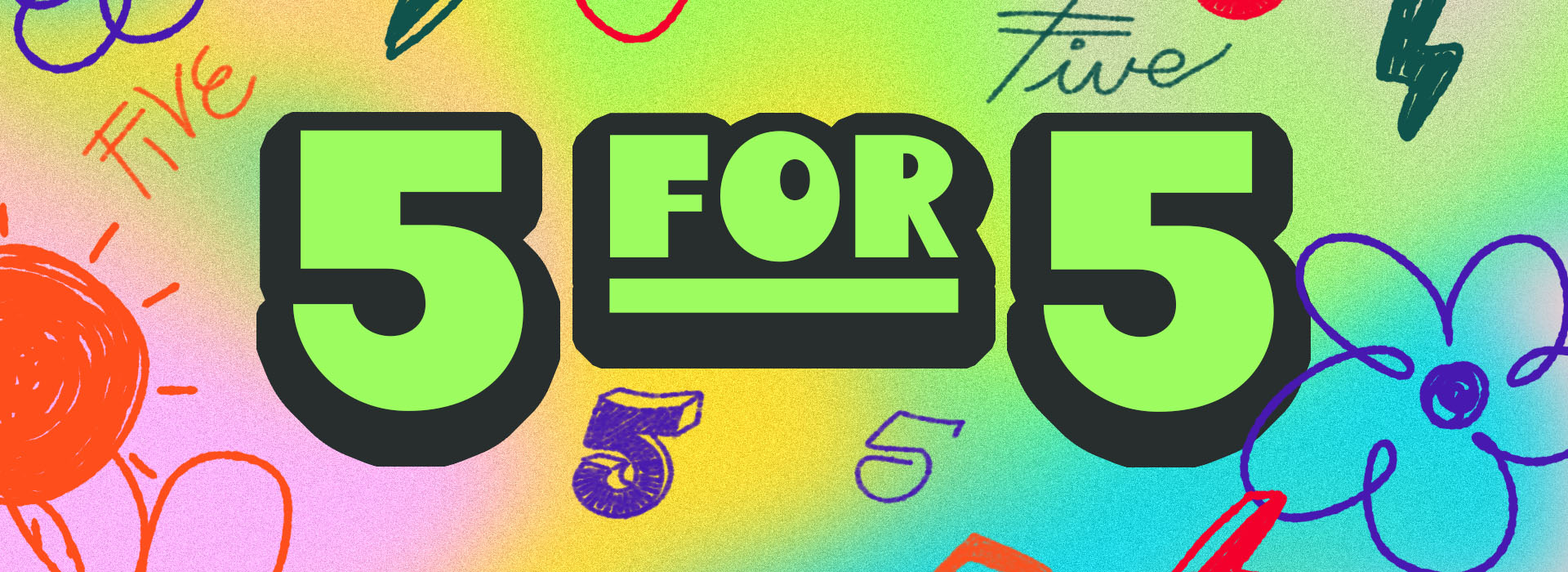 Why Wait? | 5 For 5